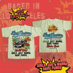 BudDoctorx “Girls Just Wanna Have Funds” Tee (Mint Green)